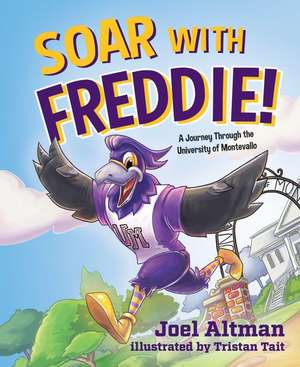 Soar W/Freddie de Joel Altman