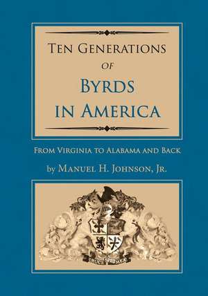 Generations of Byrds in Amer de Manuel Johnson