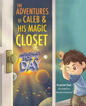 Adv of Caleb & His Magic Close de Crystal Cox