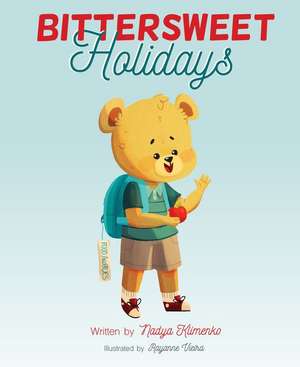 Bittersweet Holidays de Nadya Klimenko