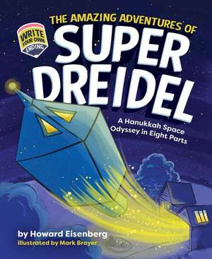 Amazing Adv of Super Dreidel de Howard Eisenberg