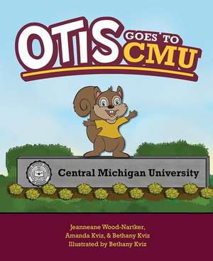 Otis Goes to Cmu de Jeanneane Wood-Nartker