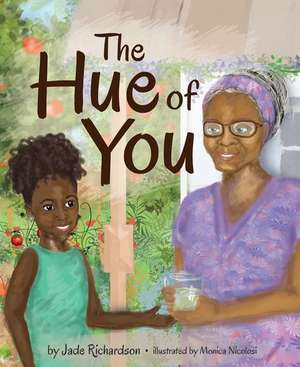 The Hue of You de Jade Richardson