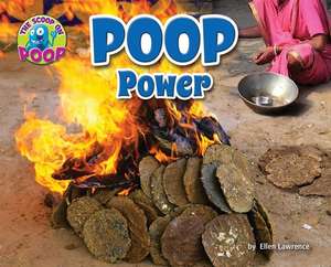 Poop Power de Ellen Lawrence