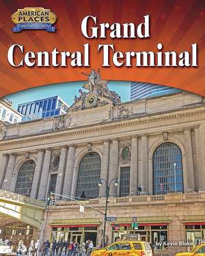 Grand Central Terminal de Kevin Blake