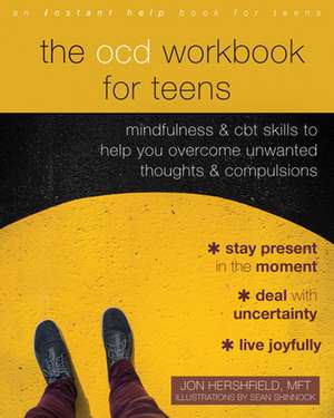 The Ocd Workbook for Teens de Jon Hershfield