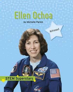 Ellen Ochoa de Michelle Parkin