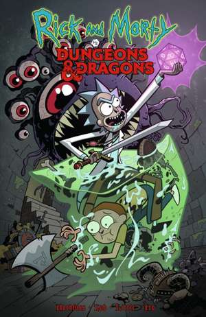 Rick and Morty vs. Dungeons & Dragons de Patrick Rothfuss