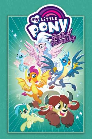 My Little Pony: Feats of Friendship de Ian Flynn