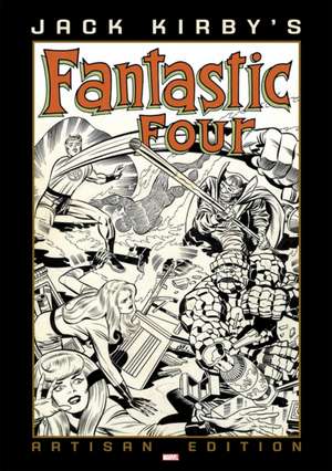 Jack Kirby's Fantastic Four Artisan Edition de Jack Kirby