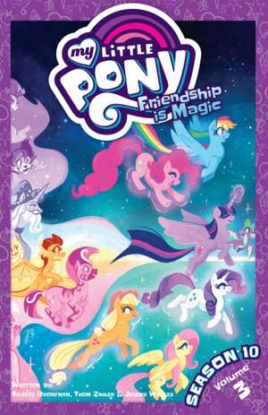 My Little Pony: Friendship Is Magic Season 10, Vol. 3 de Thom Zahler