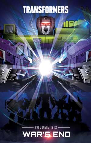 Transformers, Vol. 6: War's End de Anna Malkova