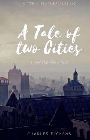 A Tale of Two Cities de Charles Dickens