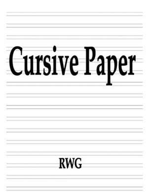 Cursive Paper de Rwg