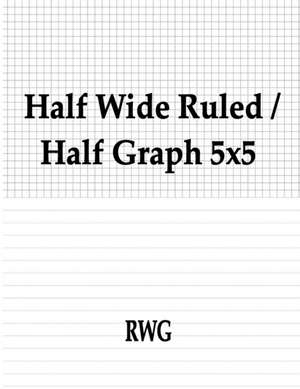 Half Wide Ruled / Half Graph 5x5 de Rwg