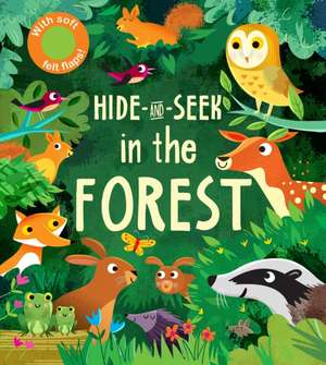 Hide-And-Seek: In the Forest de Rachel Elliot