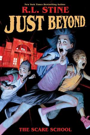 Just Beyond: The Scare School de R. L. Stine