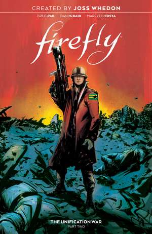 Firefly: The Unification War Vol. 2 de Greg Pak