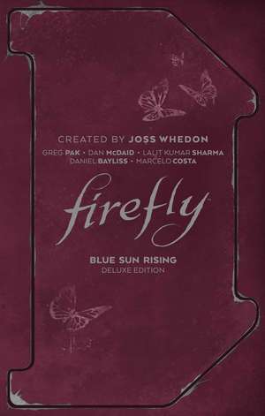 Firefly: Blue Sun Rising Deluxe Edition de Greg Pak