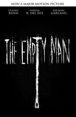 The Empty Man (Movie Tie-In Edition) de Cullen Bunn