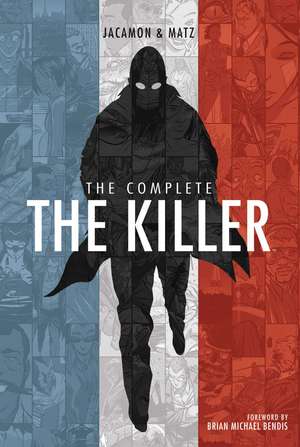 The Complete The Killer: Second Edition de Matz