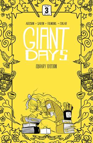 Giant Days Library Edition Vol. 3 de John Allison