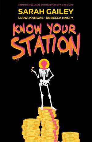 Know Your Station de Sarah Gailey