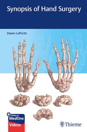 Synopsis of Hand Surgery de Dawn Laporte