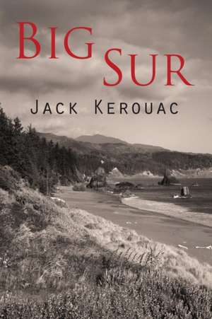 Big Sur de Jack Kerouac