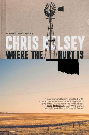 Where the Hurt Is de Chris Kelsey