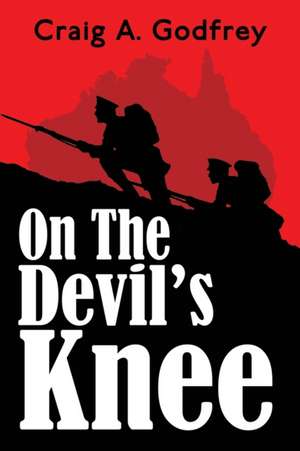 On the Devil's Knee de Craig A. Godfrey