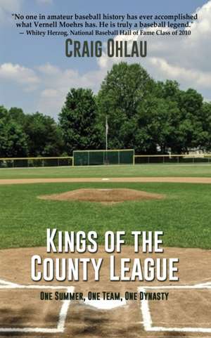 Kings of the County League de Craig Ohlau