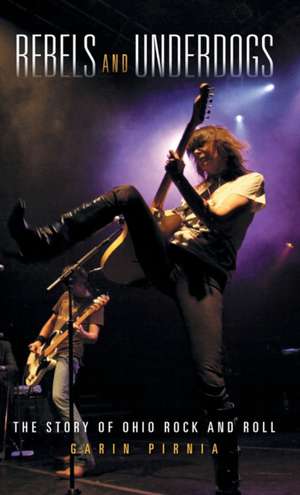 Rebels and Underdogs de Garin Pirnia