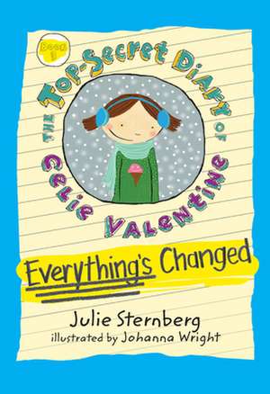 Everything's Changed de Julie Sternberg