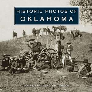 Historic Photos of Oklahoma