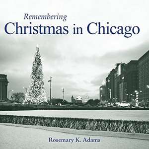 Remembering Christmas in Chicago