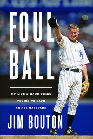 Foul Ball de Jim Bouton