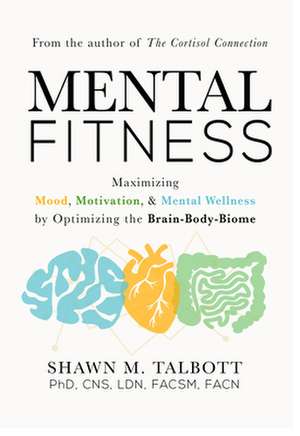 Mental Fitness de Shawn Talbott