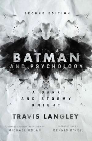 Batman and Psychology de Travis Langley