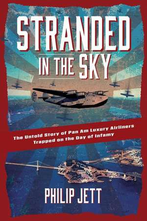 Stranded in the Sky de Philip Jett