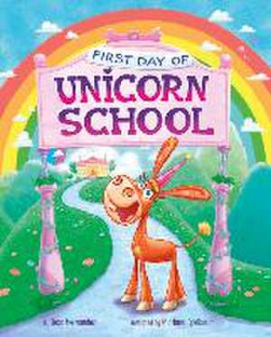 First Day of Unicorn School de Hernandez