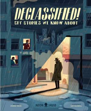 Declassified! de Amanda Ohkle