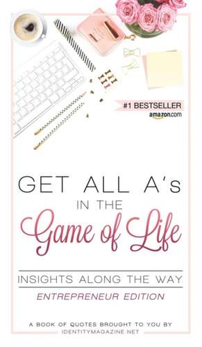 Get All A's in the Game of Life de Susan Vernicek