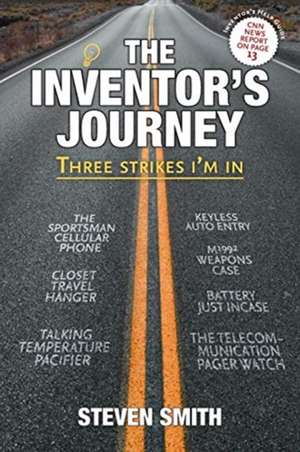 The Inventor's Journey de Steven Smith