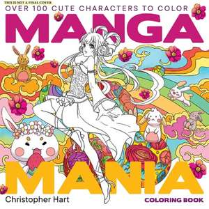 Manga Mania Coloring Book de Christopher Hart