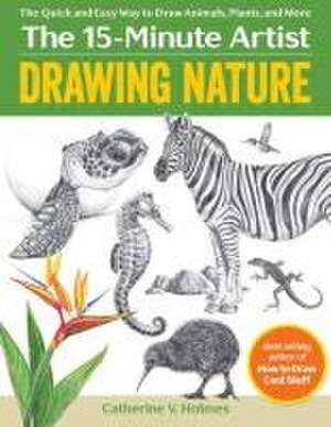 Drawing Nature de Catherine Holmes