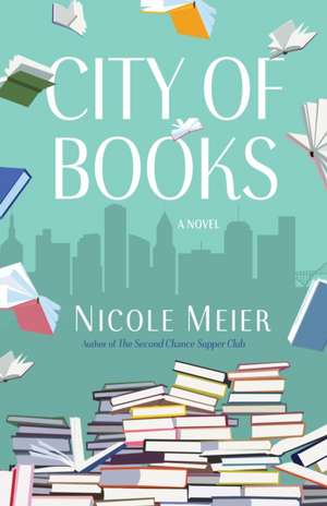 City of Books de Nicole Meier