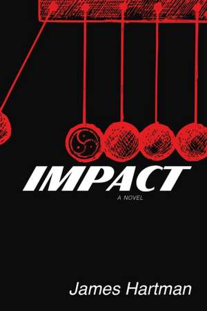 Impact de James Hartman