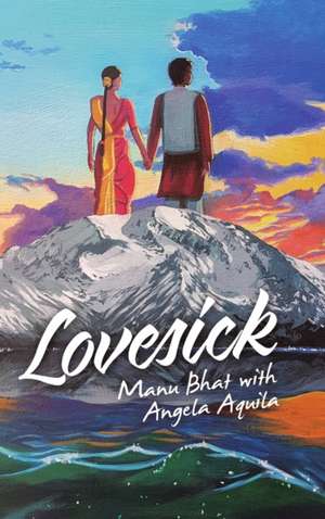 Lovesick de Manu Bhat