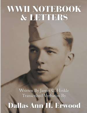 WWII Notebook & Letters de Dallas Ann H. Erwood